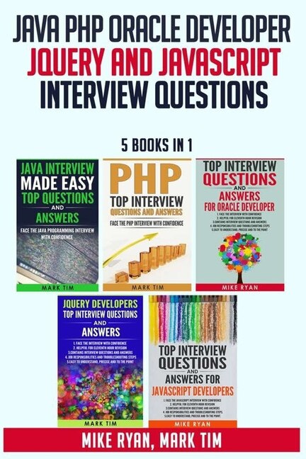 Front cover_Java PHP Oracle Developer JQuery and JavaScript Interview Questions - 5 Books in 1 -