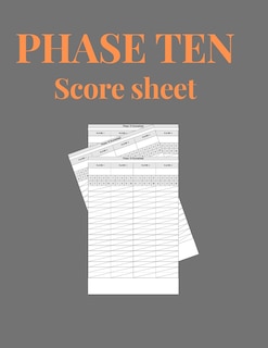 Front cover_Phase Ten Score Sheets