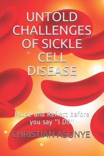 Front cover_Untold Challenges of Sickle Cell Disease