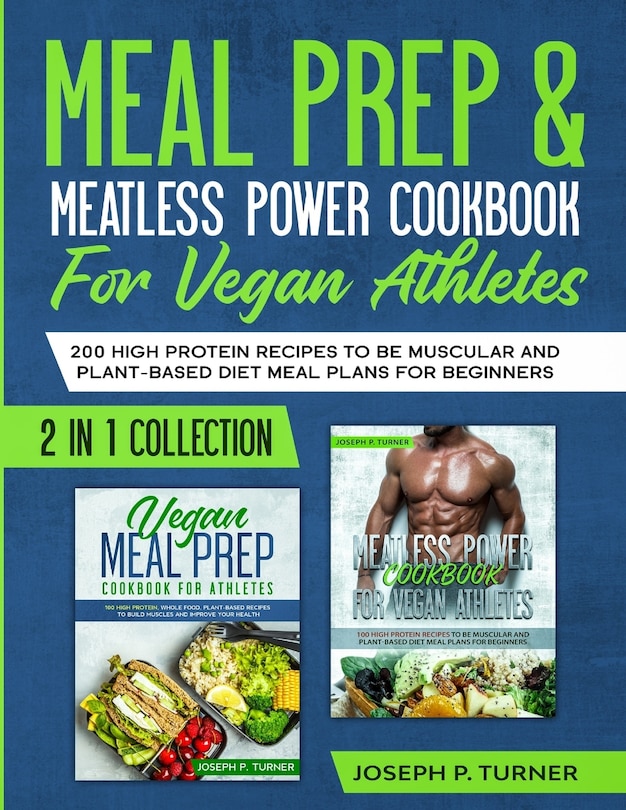 Front cover_Meal prep & Meatless Power Cookbook For Vegan Athletes