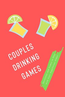 Front cover_Couples Drinking Games