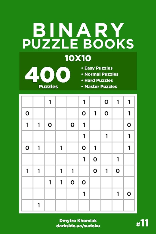 Couverture_Binary Puzzle Books - 400 Easy to Master Puzzles 10x10 (Volume 11)
