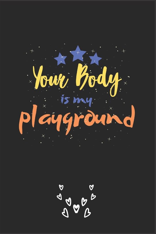 Front cover_Your Body is my playground