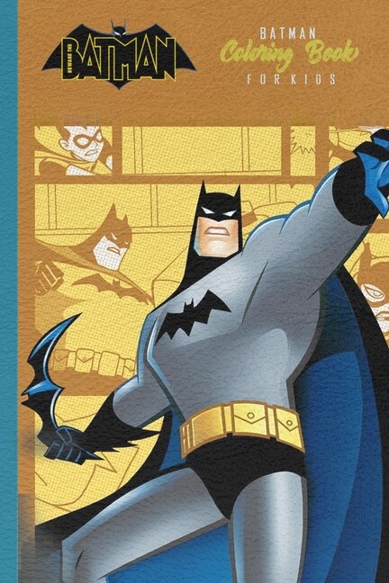 Batman Coloring Book For Kids: Great Coloring Pages For Batman Fans With 100 Coloring Pages