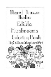 Front cover_Hand Drawn Boho Edible Mushroom coloring book