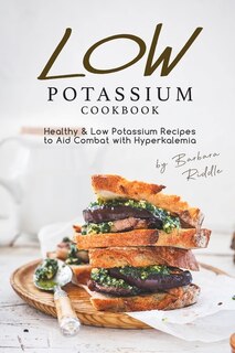 Front cover_Low Potassium Cookbook