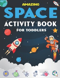 Couverture_Amazing Space Activity Book for Toddlers