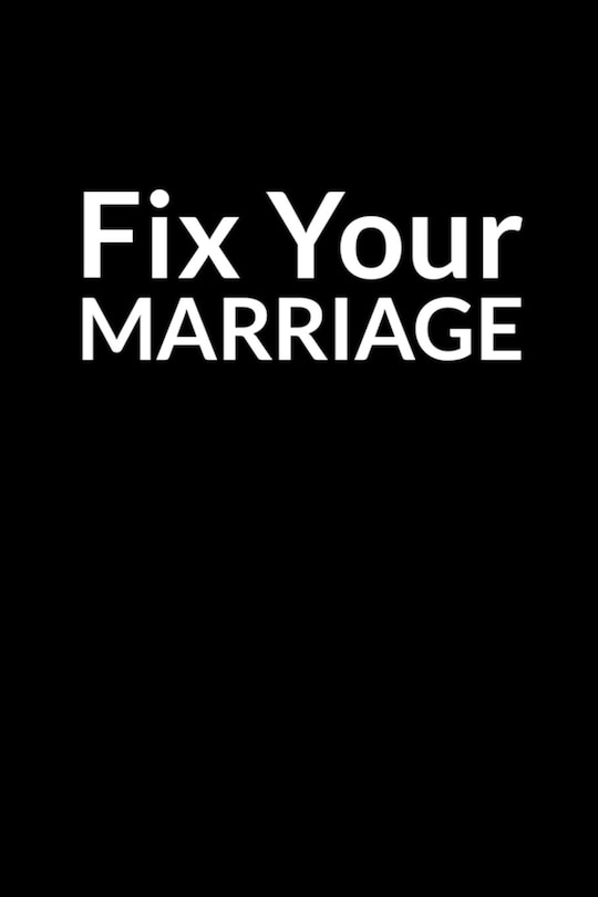 Front cover_Fix Your Marriage
