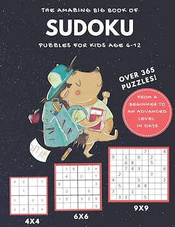 Front cover_The Amazing Big Book of Sudoku Puzzles for Kids age 6-12