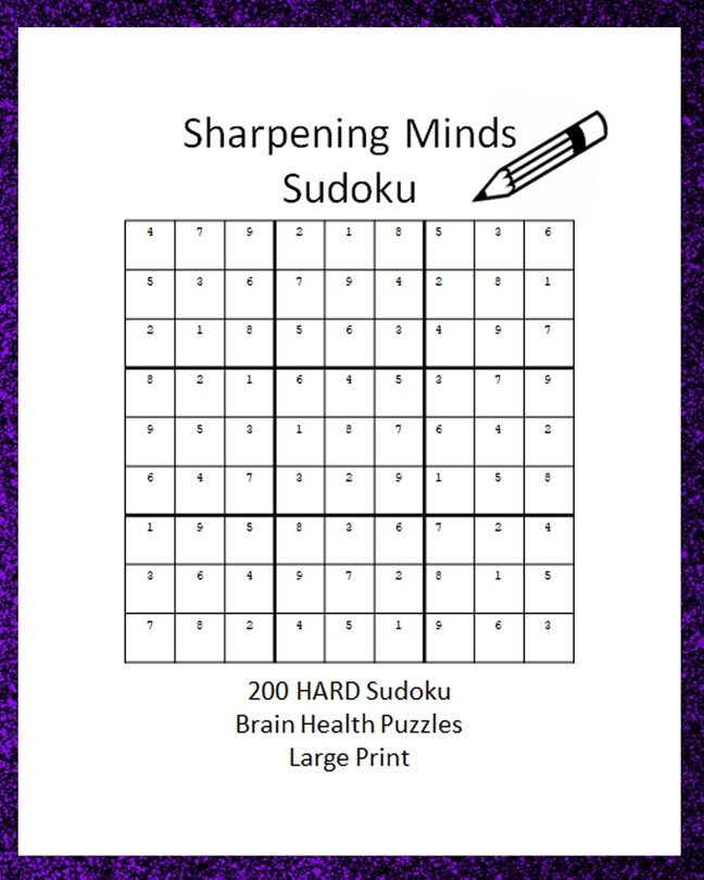 Front cover_Sharpening Minds Sudoku 200 HARD Sudoku Brain Health Puzzles Large Print