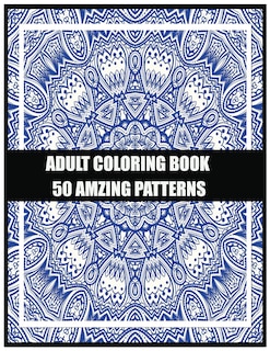 Couverture_Adult Coloring Book 50 amzing patterns