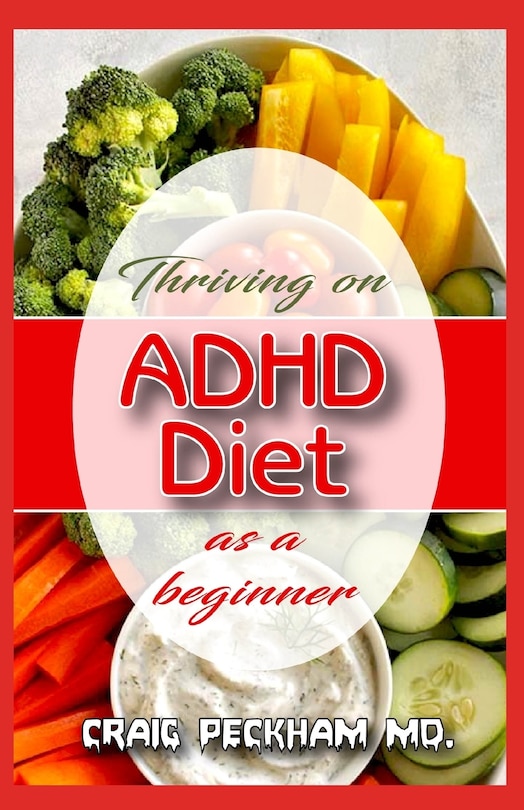 Couverture_Thriving on ADHD Diet as a Beginner