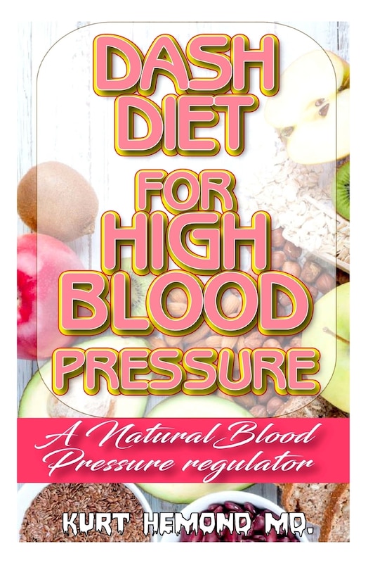 Couverture_Dash Diet For High Blood Pressure