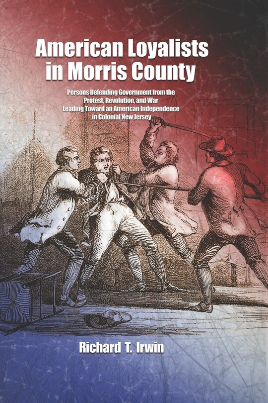Front cover_American Loyalists in Morris County
