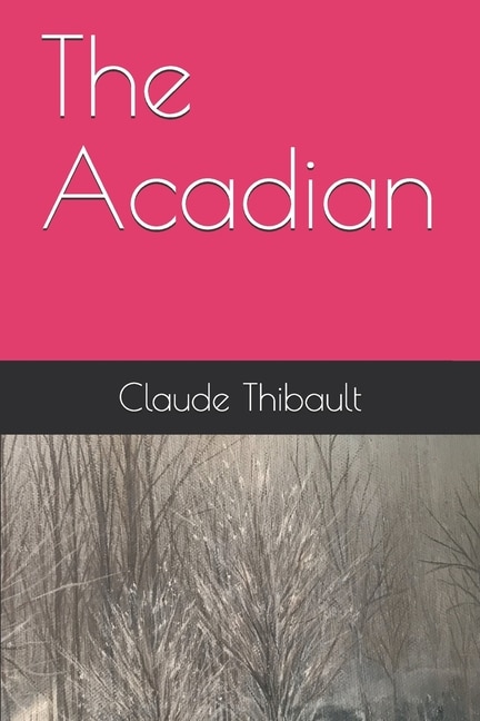 The Acadian