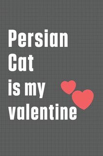 Couverture_Persian Cat is my valentine
