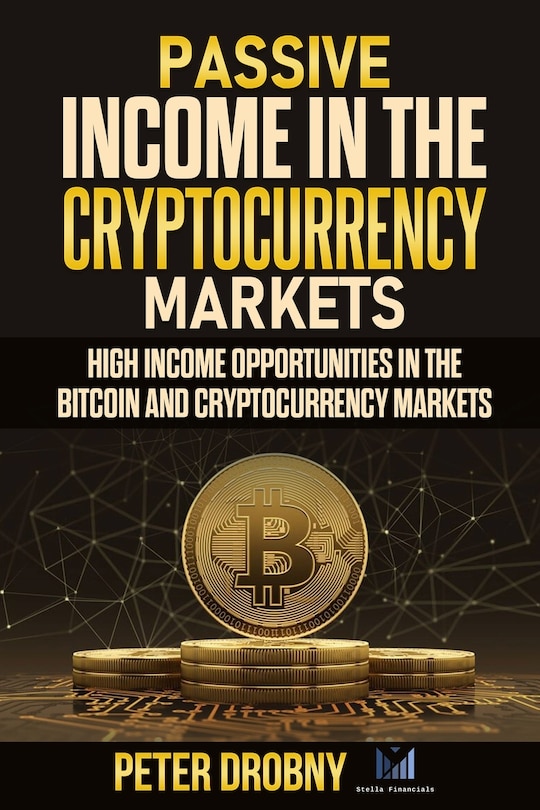 Front cover_Passive Income in the Cryptocurrency Markets