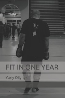 Fit in One Year