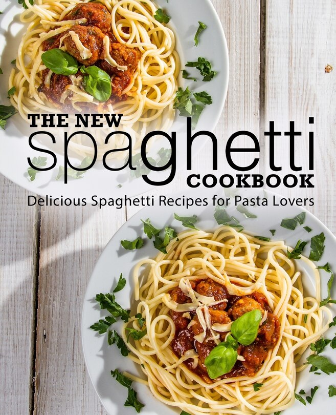 Front cover_The New Spaghetti Cookbook