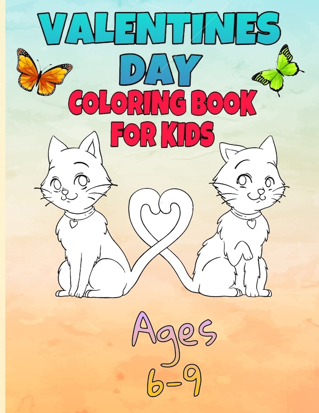 Front cover_valentines day coloring book for kids ages 6-9