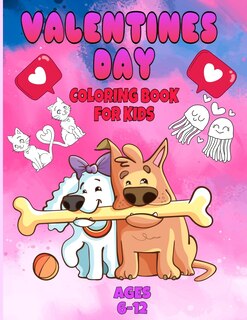 Front cover_valentines day coloring book for kids ages 6-12