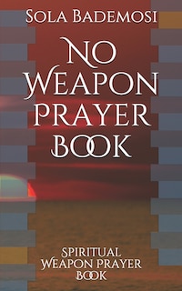 Couverture_No Weapon Prayer Book