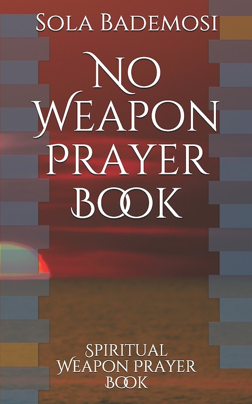 Couverture_No Weapon Prayer Book