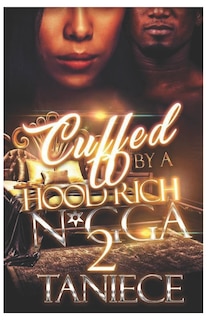 Front cover_Cuffed By A Hood Rich N*gga 2