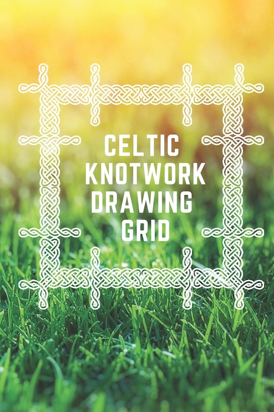 Front cover_Celtic Knotwork Drawing Grid