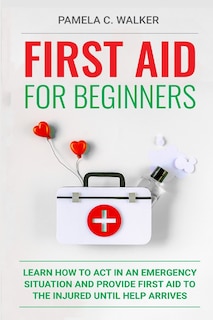 Front cover_First Aid for Beginners