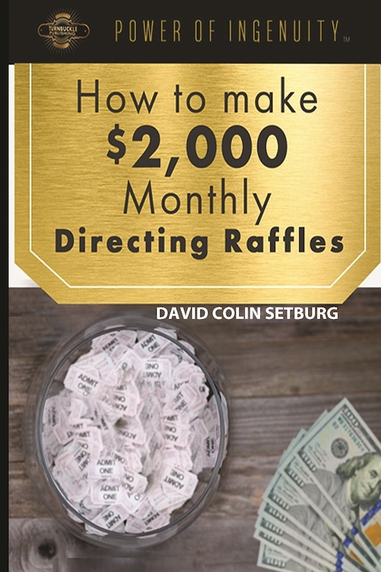 Couverture_How to Make $2,000 Monthly Directing Raffles