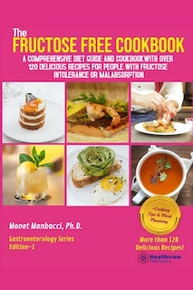 Couverture_The Fructose Free Cookbook