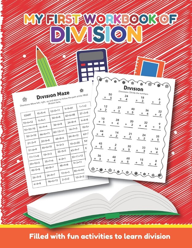 Front cover_My First Workbook of Division Filled with fun activities to learn division