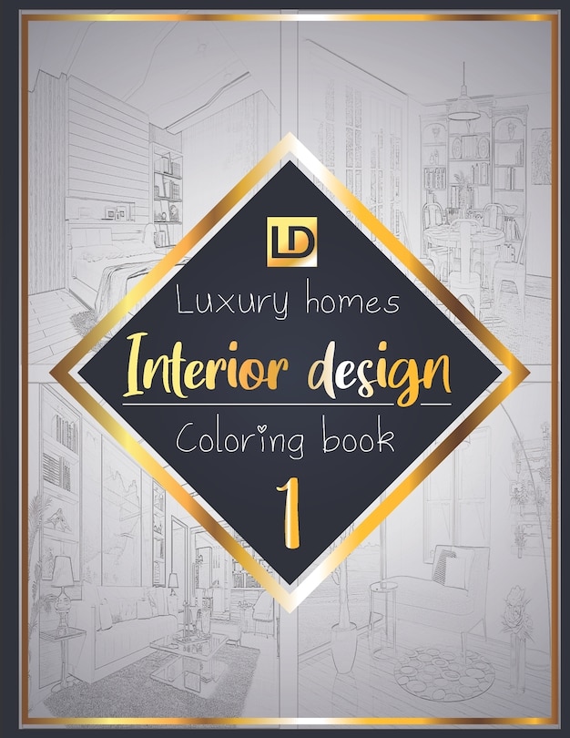 Front cover_Interior design coloring book, Luxury homes 1