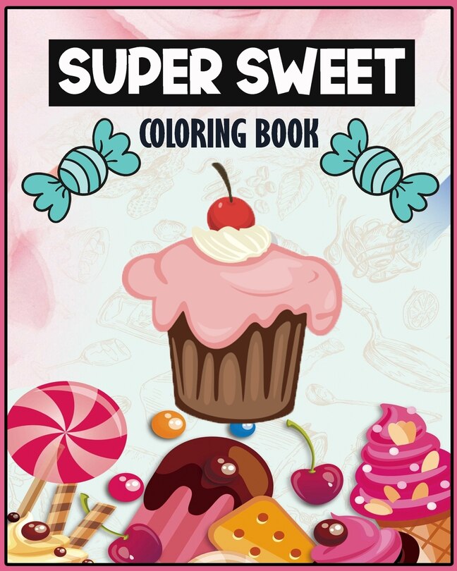 Front cover_Super Sweet Coloring Book
