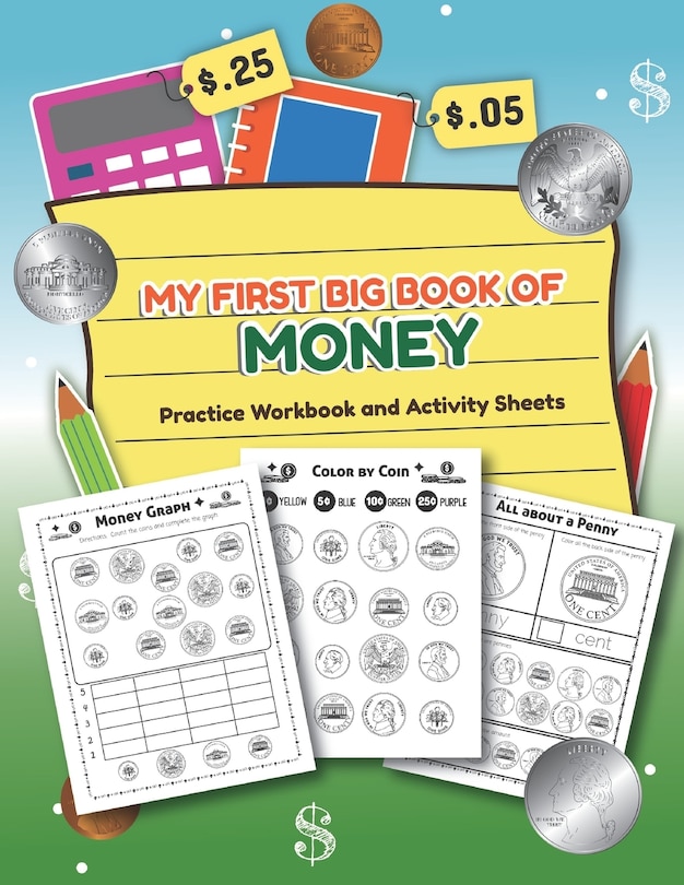 Front cover_My First Big Book of Money Practice Workbook and Activity Sheets