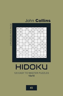 Front cover_Hidoku - 120 Easy To Master Puzzles 10x10 - 2