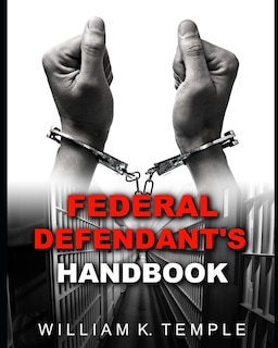 Couverture_Federal Defendant's Handbook