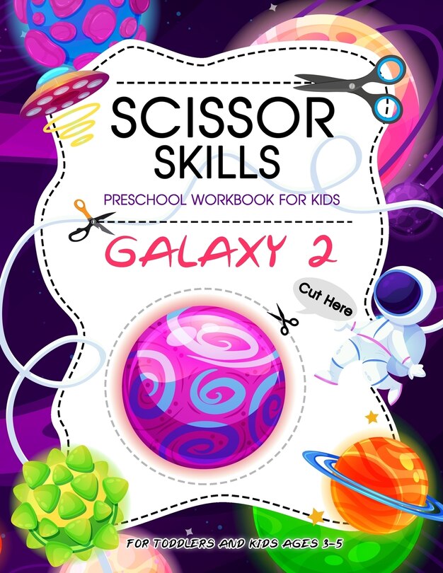 Front cover_Scissor Skills Preschool Workbook for Kids ( Galaxy 2 )