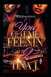 Front cover_You Got Me Feenin 2
