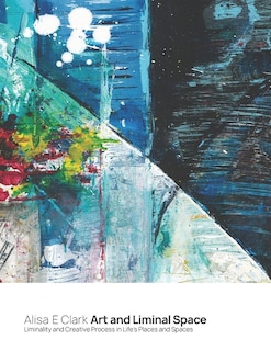 Front cover_Art And Liminal Space
