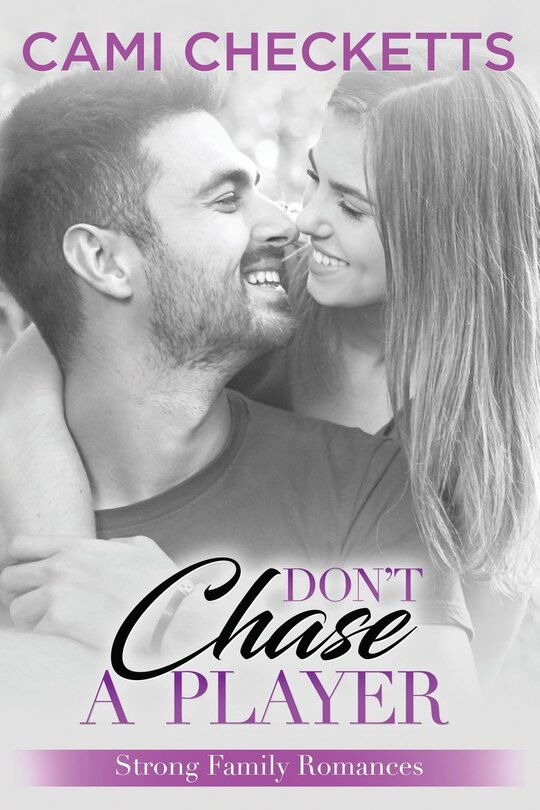 Front cover_Don't Chase a Player