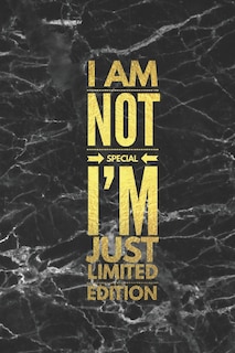 Front cover_I Am Not Special I'm Just Limited Edition