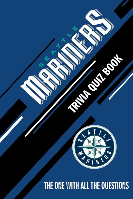 Couverture_Seattle Mariners Trivia Quiz Book