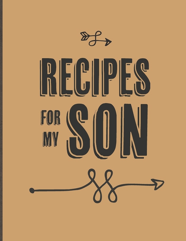 Front cover_Recipes For My Son