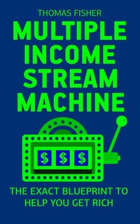 Front cover_Multiple Income Stream Machine