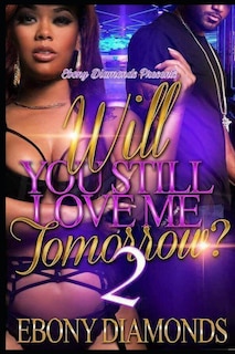 Front cover_Will you still love me tomorrow? 2