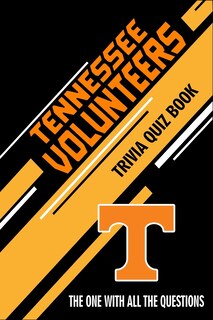 Front cover_Tennessee Volunteers Trivia Quiz Book