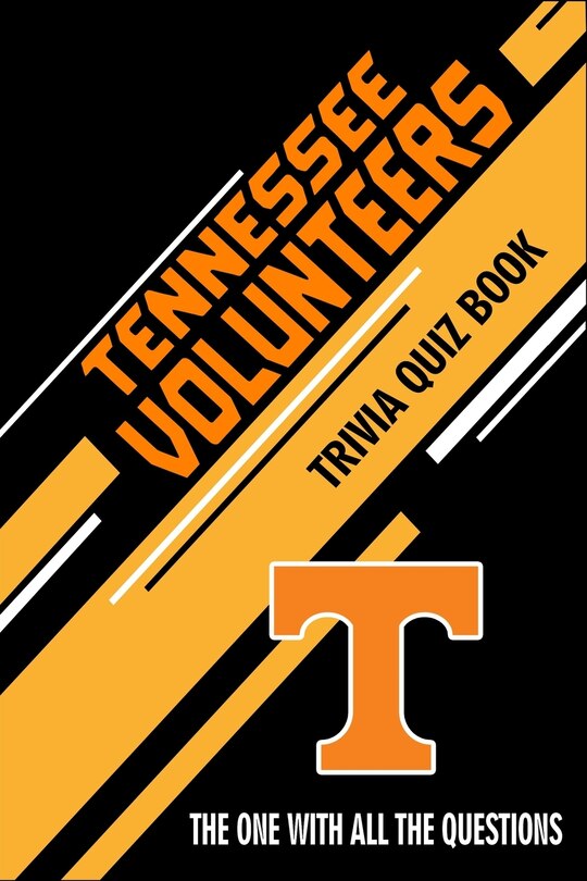 Front cover_Tennessee Volunteers Trivia Quiz Book