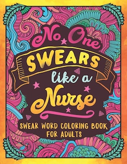 Front cover_No One Swears Like a Nurse